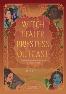 Front cover_Witch, Healer, Priestess, Outcast