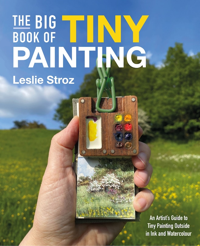 Front cover_The Big Book of Tiny Painting