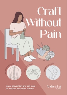Couverture_A Practical Guide to Pain-Free Crafting