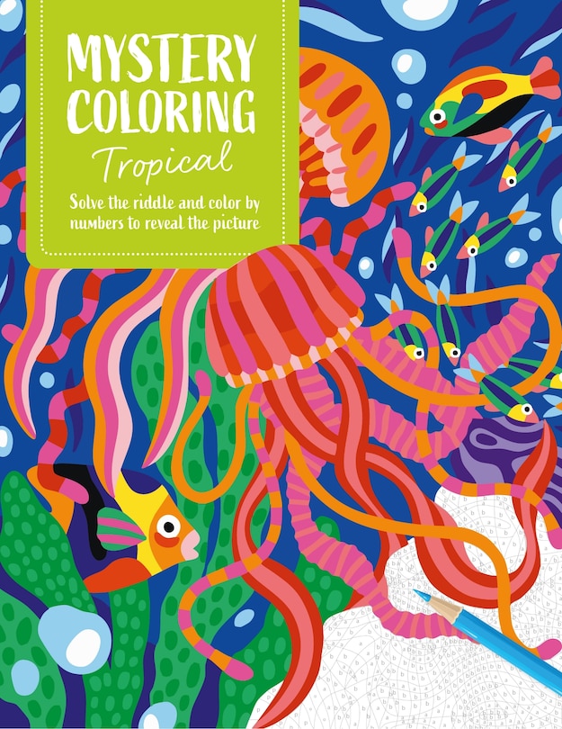 Front cover_Mystery Coloring Tropical