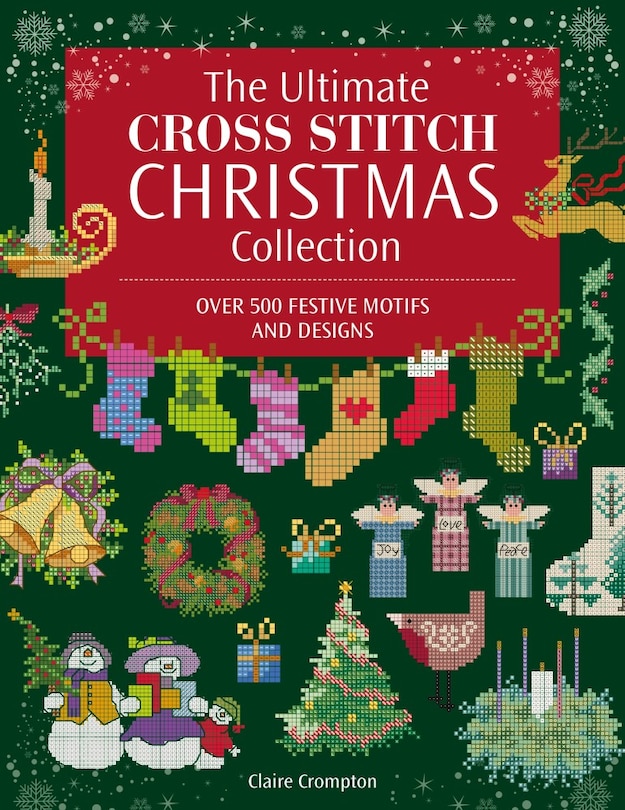 Front cover_The Ultimate Cross Stitch Christmas Collection