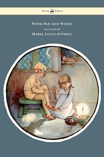Front cover_Peter Pan and Wendy - Illustrated by Mabel Lucie Attwell