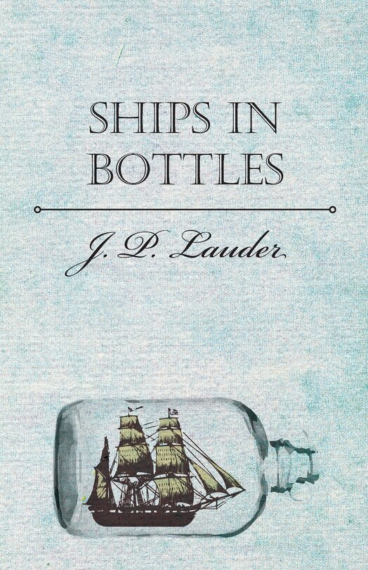 Front cover_Ships in Bottles