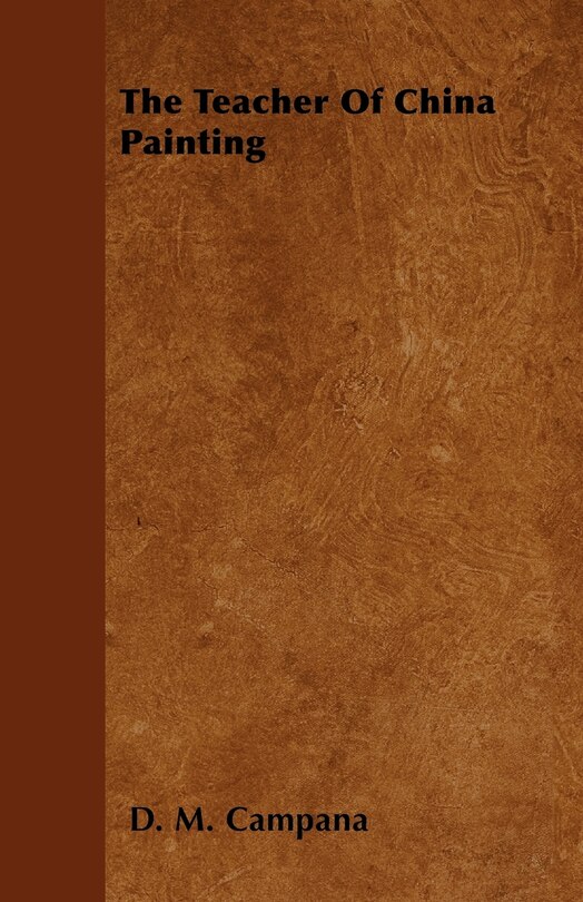 Front cover_The Teacher Of China Painting