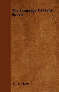 Front cover_The Language Of Field Sports