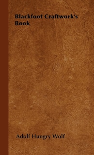 Front cover_Blackfoot Craftwork's Book