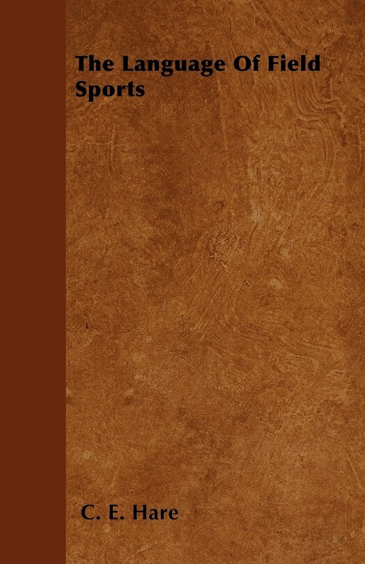 Front cover_The Language Of Field Sports