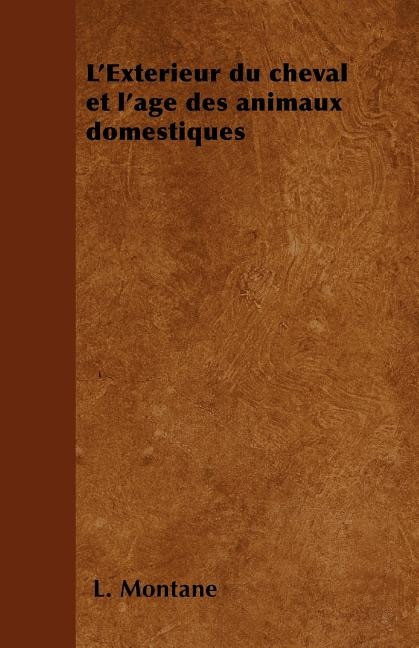 Front cover_L'Extérieur du cheval et l'age des animaux domestiques