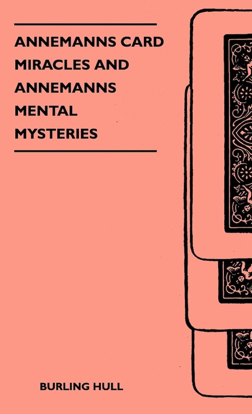 Front cover_Annemanns Card Miracles And Annemanns Mental Mysteries