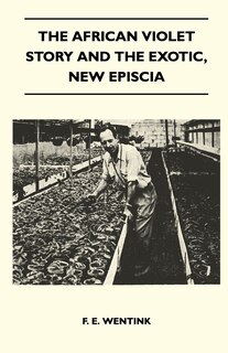 Front cover_The African Violet Story And The Exotic, New Episcia