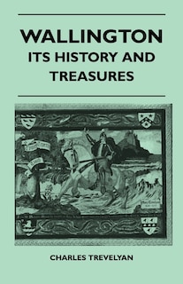 Front cover_Wallington - Its History And Treasures