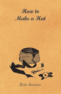 Couverture_How to Make a Hat