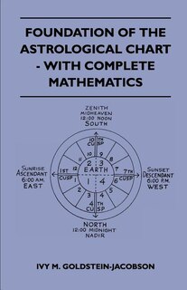 Couverture_Foundation Of The Astrological Chart - With Complete Mathematics
