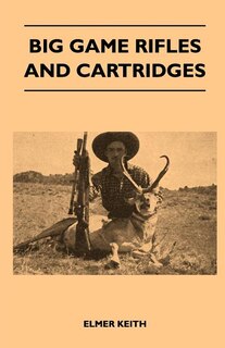 Couverture_Big Game Rifles And Cartridges