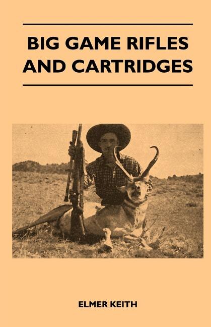 Couverture_Big Game Rifles And Cartridges