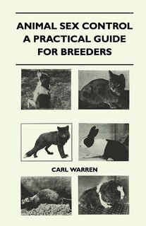 Front cover_Animal Sex Control - A Practical Guide For Breeders