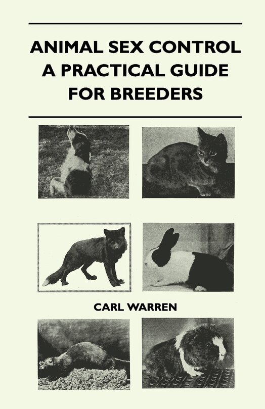 Front cover_Animal Sex Control - A Practical Guide For Breeders