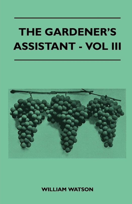 Front cover_The Gardener's Assistant - Vol III
