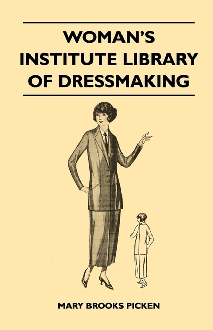 Couverture_Woman's Institute Library of Dressmaking - Tailored Garments