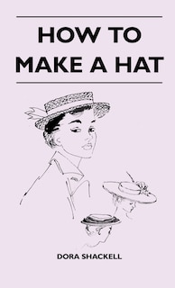 Couverture_How To Make A Hat