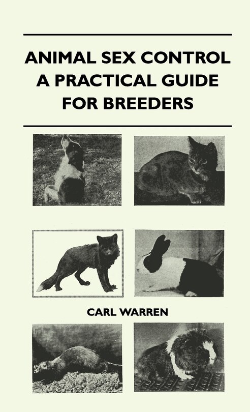Couverture_Animal Sex Control - A Practical Guide For Breeders