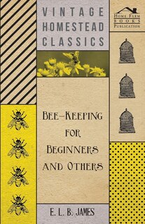 Front cover_Bee-Keeping For Beginners And Others