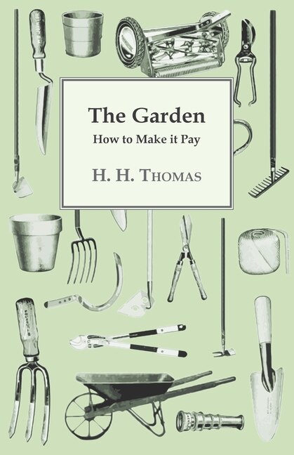 Front cover_The Garden - How to Make it Pay