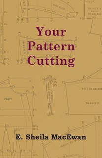 Front cover_Your Pattern Cutting