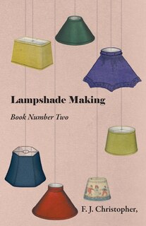 Couverture_Lampshade Making - Book Number Two