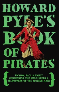 Front cover_Howard Pyle's Book of Pirates