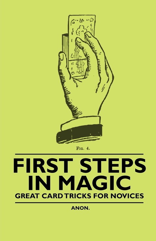 Front cover_First Steps in Magic - Great Card Tricks for Novices