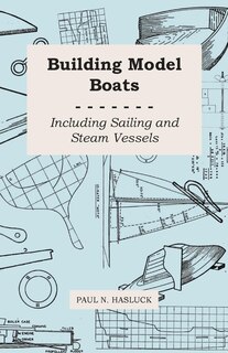 Front cover_Building Model Boats - Including Sailing and Steam Vessels