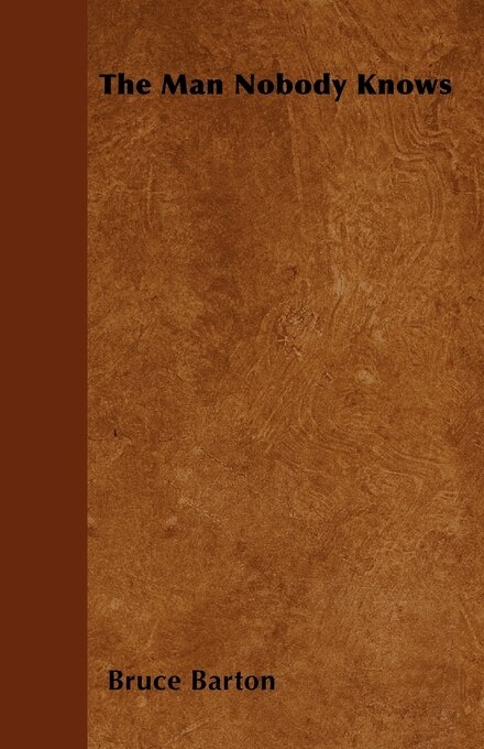 Front cover_The Man Nobody Knows