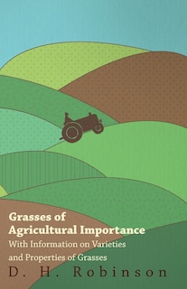 Couverture_Grasses of Agricultural Importance - With Information on Varieties and Properties of Grasses