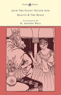 Front cover_Jack The Giant-Killer And Beauty & The Beast - Illustrated by R. Anning Bell (The Banbury Cross Series)