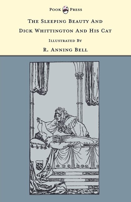 Front cover_The Sleeping Beauty and Dick Whittington and his Cat - Illustrated by R. Anning Bell (The Banbury Cross Series)