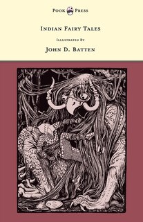 Front cover_Indian Fairy Tales - Illustrated by John D. Batten