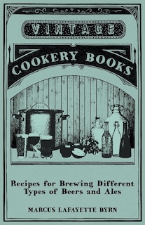 Front cover_Recipes for Brewing Different Types of Beers and Ales