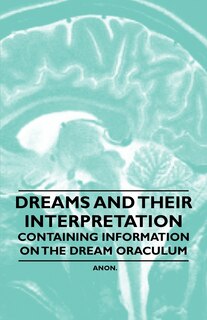 Couverture_Dreams and their Interpretation - Containing Information on the Dream Oraculum