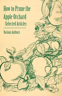 Couverture_How to Prune the Apple Orchard - Selected Articles
