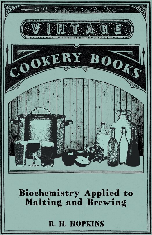 Front cover_Biochemistry Applied to Malting and Brewing