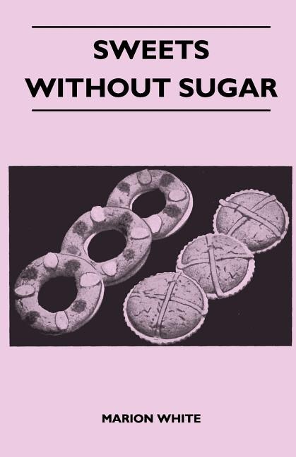 Sweets Without Sugar