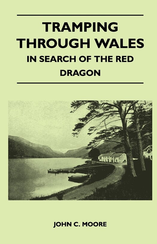 Front cover_Tramping Through Wales - In Search of the Red Dragon