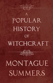 Front cover_A Popular History of Witchcraft