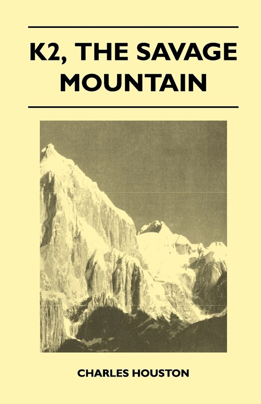 Front cover_K2, the Savage Mountain