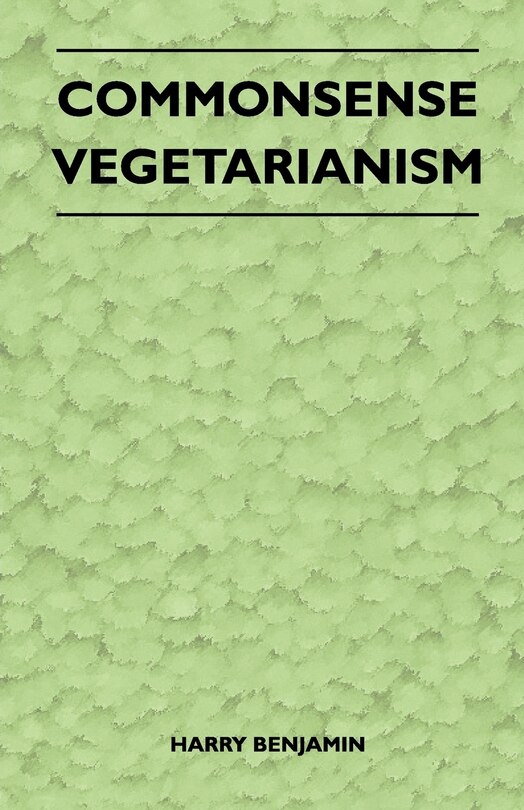 Front cover_Commonsense Vegetarianism