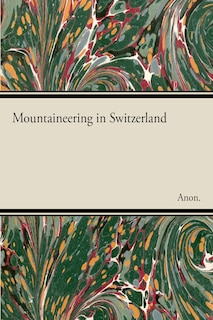 Front cover_Mountaineering in Switzerland