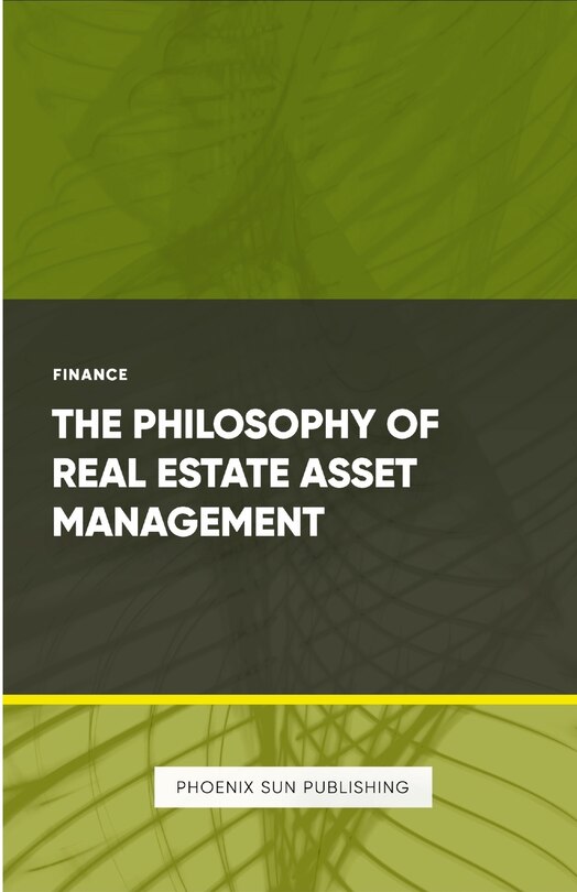 Couverture_The Philosophy of Real Estate Asset Management