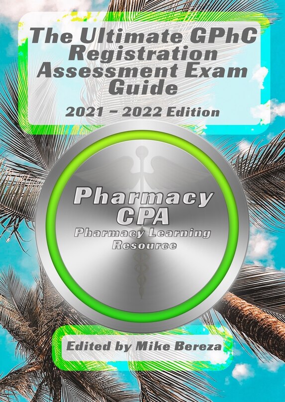 Front cover_The Ultimate GPhC Registration Assessment Exam Guide