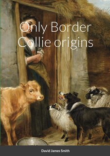 Front cover_Only Border Collie origins
